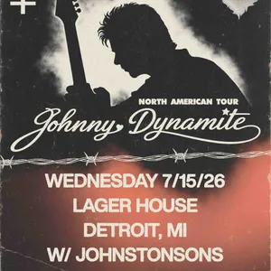 Johnny Dynamite w/ Johnstonsons
