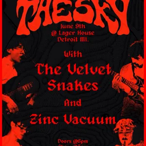 Corners of the Sky, Zinc Vacuum, The Velvet Snakes