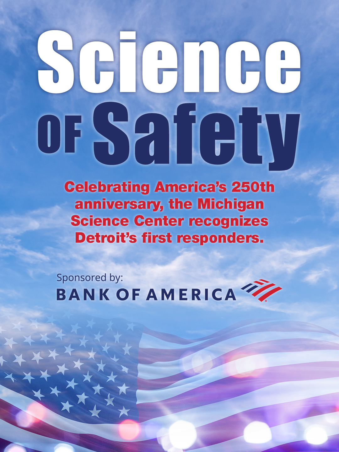 Science of Safety: Free Admission for First Responders