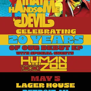 That Handsome Devil w/ Human Zoo