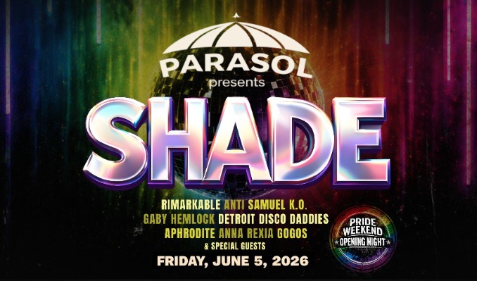PARASOL presents SHADE